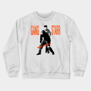 Words I Manifest - Gangstarr Crewneck Sweatshirt